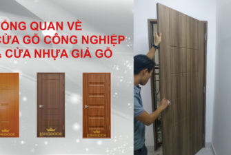 TỔNG QUAN VỀ CỬA GỖ CÔNG NGHIỆP - CỬA NHỰA GIẢ GỖ