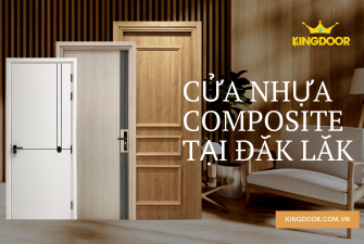 CỬA NHỰA COMPOSITE TẠI ĐẮK LẮK